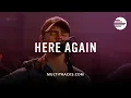 Download Lagu Elevation Worship - Here Again (MultiTracks Session) MP3