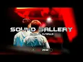 Download Lagu MIXSET | SOUND GALLERY - DJ FELIX x DJ WILLZI