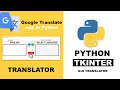 how to create translator using python python tkinter