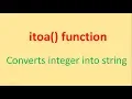 itoa Converts integer to string in C