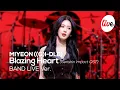 Download Lagu [4K] 미연((여자)아이들)(MIYEON((G)I-DLE)) “Blazing Heart” (원신 OST) Band LIVE Concert [it’s KPOP LIVE 잇츠라이브]