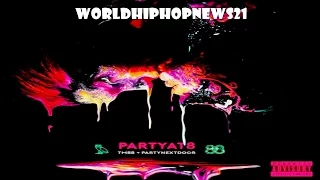 PARTYNEXTDOOR TM88 - Party At 8 Version