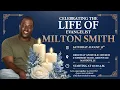 FUNERAL SERVICE FOR Evangelist Milton Smith