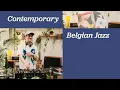 Download Lagu Exploring Contemporary Belgian Jazz with Chad Kou