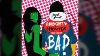 Download David Guetta, Showtek Vassy-Bad MP3