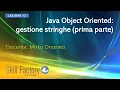 Java Object Oriented gestione stringhe prima parte lezione 13