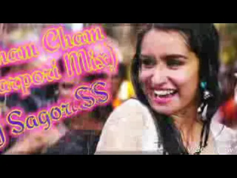 Download MP3 Cham Cham  Tarpori Mix  Dj Sagor SS2