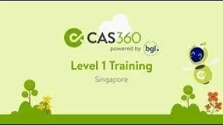 CAS 360 Singapore Level 1 Training March 2026 Live webinar