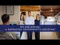 Job Ad - Chiropractic Assistant