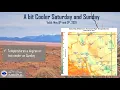 Weekend Weather Outlook - May 7-9 2021
