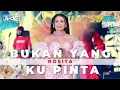 Lagu BUKAN YANG KU PINTA - ROSITA | NEW ADISTA LIVE NEMPEL GELARWANGI 28/04/2024