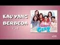 Download Lagu KAU YANG BERBEDA  - ASMARA GEN Z (LIRIK LAGU) TAPI TANPAMU AKU RINDU