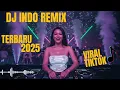 Download Lagu TikTok Remix Viral Indo 2025 🎧 DJ Full Bass Galau, Bucin, Dugem Party