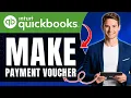 How to Make a Payment Voucher in QuickBooks Online NOW Easily 2026