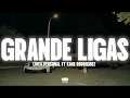GRANDES LIGAS - Kane Rodriguez & Linea Personal