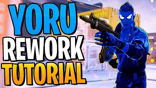 How to Play YORU 2.0 (Aggressive YORU Rework Tutorial)