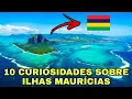 MAURICIO 10 INTERESTING FACTS YOU NEED TO KNOW