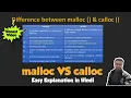 malloc vs calloc difference between malloc and calloc calloc vs malloc