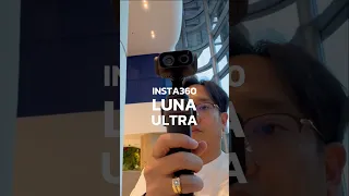 กล้องที่ผมชอบที่สุดตอนนี้ Insta360 Luna Ultra #NEGI #ANIKUMA #Insta360LunaUltra