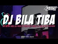Download Lagu DJ BILA TIBA REMIX BREAKBEAT JDM PLAT KT FULLBASS VIRAL TIKTOK | BILA TIBA BREAKBEAT TERBARU 2025