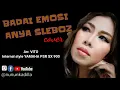 Download Lagu BADAI EMOSI - NUNUNK ADILLA COVER Arr.VITO