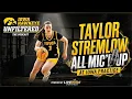 Mic d Up Taylor Stremlow Shows Why Iowa Fans Are Excited
