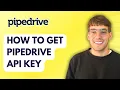 How to Get Pipedrive API Key 2026 Full Guide
