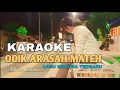 ODIK ARASAH MATEH KARAOKE KHANA IRAMA LAGU MADURA TRENDING TIKTOK !!