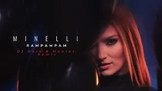Minelli Rampampam Dj Dark Mentol Remix 