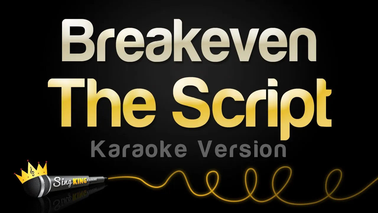 The Script - Breakeven (Karaoke Version) The Script - Breakeven (Karaoke Version)