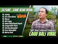 Lagu YS Bali Album Terbaik - SAYANG - CARE KENA BEBAI - WAYAN | ILUH JEGEG | LAGU BALI VIRAL TERBARU 2025