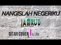 Download Lagu Nangislah Negeriku - JAMRUD (Gitar Cover \u0026 Lirik)