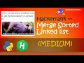 Hackerrank - Merge Sorted Linked list walkthrough