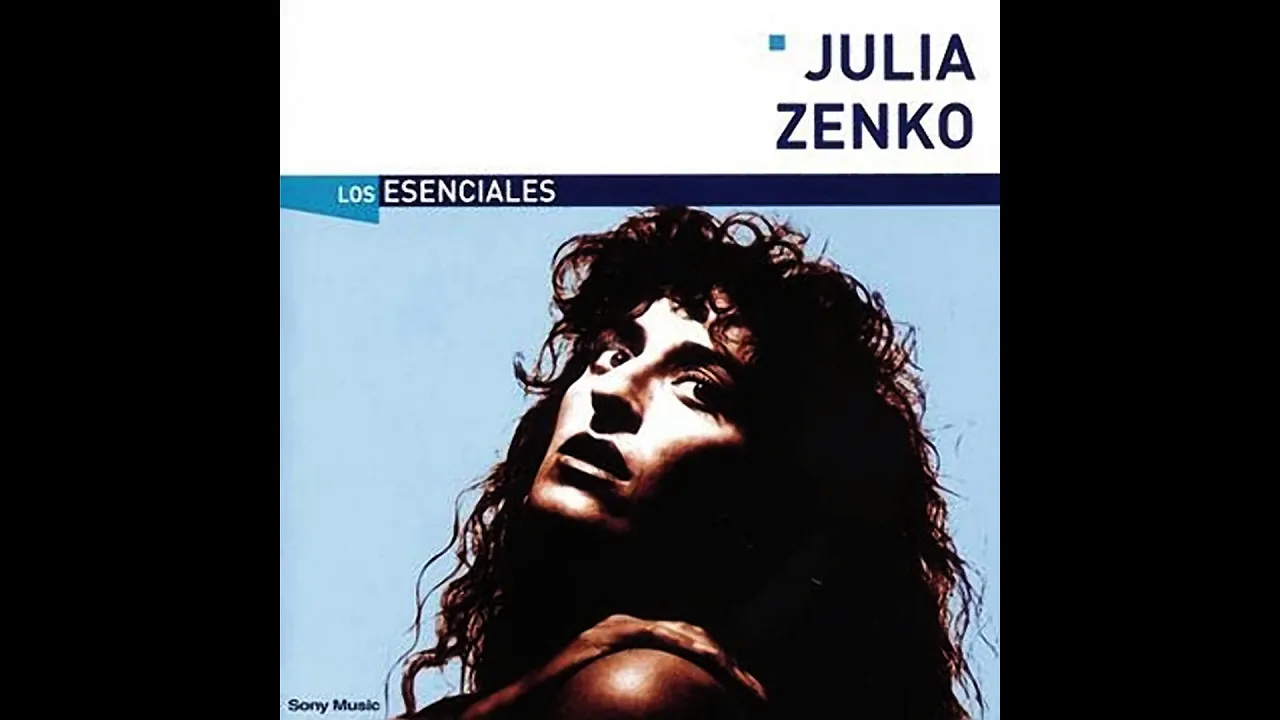 Julia Zenko │Los Esenciales │Oh Que Será Julia Zenko │Los Esenciales │Oh Que Será