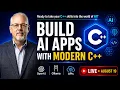 LIVE with Frank Mitropoulos - Build AI powered Applications in Modern C