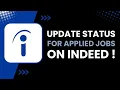 How to Update Status for Applied Jobs on Indeed