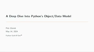 A Deep Dive Into Python s Model Petr Zemek