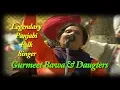 Download Lagu Legendary Gurmeet Bawa and Her Daugters Exclusive Interviews and Singing