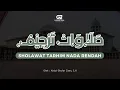Download Lagu SHOLAWAT TARHIM NADA RENDAH