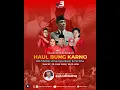 Download Lagu SELAMATAN AKBAR : HAUL BUNG KARNO