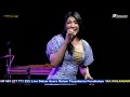 Download Lagu Sekali Seumur Hidup - Lusyana Jelita Adella Live Johorejo kendal