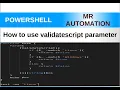 PowerShell - Validatescript parameter