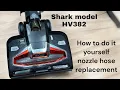 Shark Model HV382 Nozzle Hose Replacement Fix for Some Duo Clean Series Vacuum Cleaners