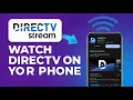 How To Watch DirecTV On Your Phone - Step By Step