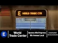 NYCA E Train Announcements - World Trade Center from Jamaica Center