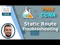 Free CCNA Troubleshooting Static Routes Day 11 Lab 2 CCNA 200-301 Complete Course