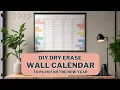 DIY Dry Erase Wall Calendar Easy Year-at-a-Glance Planner You ll Actually Use