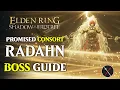 Radahn Consort of Miquella Boss Guide - Shadow of the Erdtree Promised Consort Radahn Boss Fight