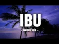 Iwan Fals - Ibu ( Lirik )