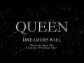 Download Lagu Queen - Dreamer's Ball (Official Lyric Video)